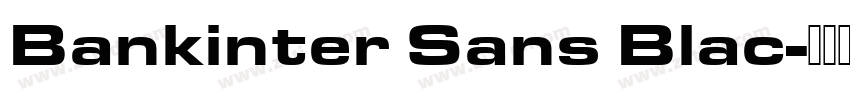 Bankinter Sans Blac字体转换